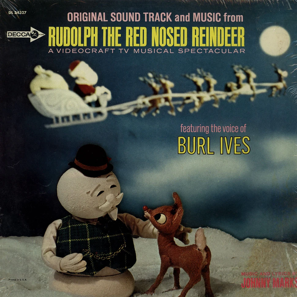 Johnny Marks Featuring Burl Ives - Original Sound Track And Music From Rudolph The Red Nosed Reindeer: A Videocraft TV Musical Spectacular
