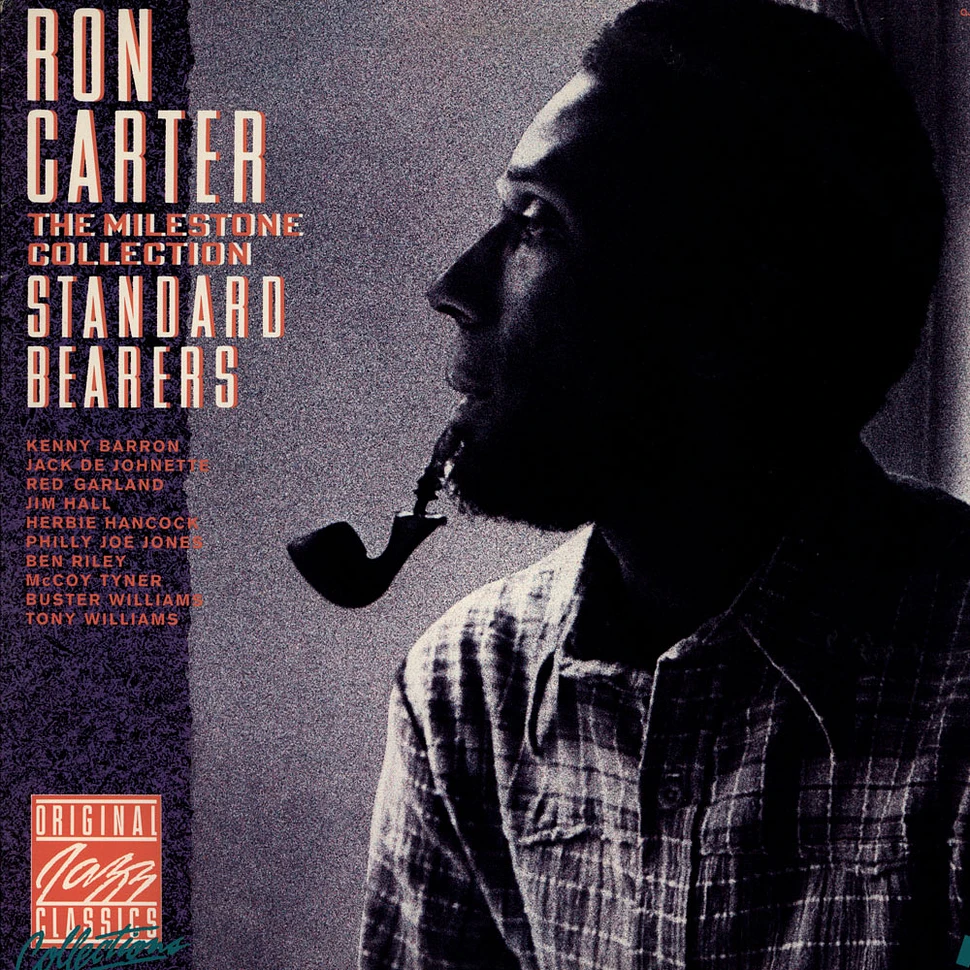 Ron Carter - Standard Bearers - The Milestone Collection