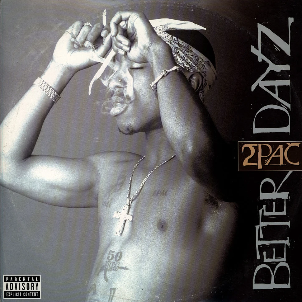 2Pac - Better dayz