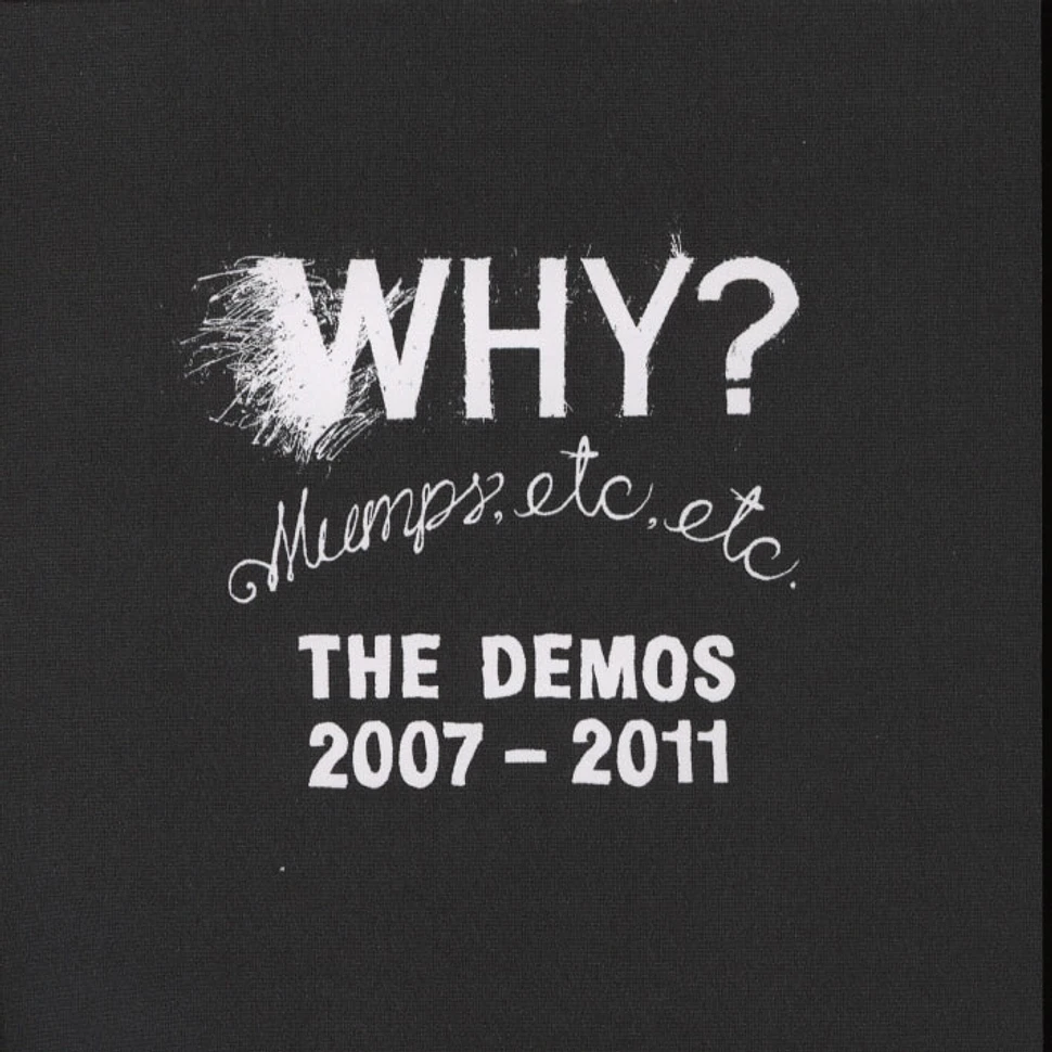 Why? - Mumps, etc., etc.: The Demos 2007-2011
