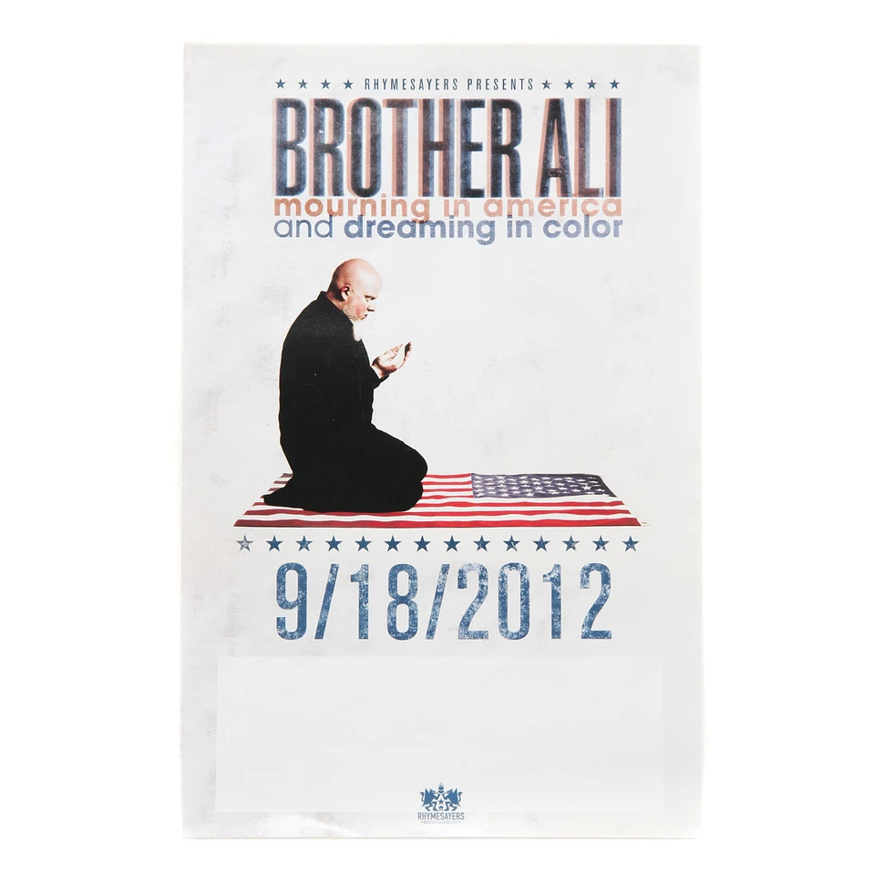 Brother Ali - Mourning In America & Dreaming In Color Poster