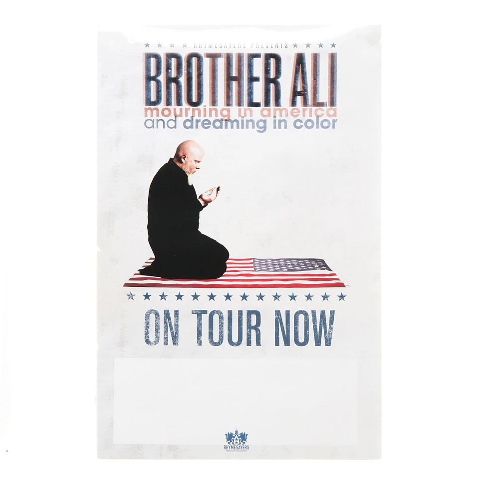 Brother Ali - Mourning In America & Dreaming In Color Poster