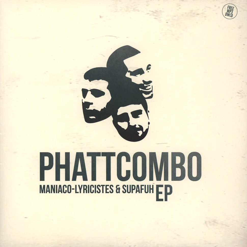 Maniaco-Lyricistes & Supafuh - Phattcombo EP