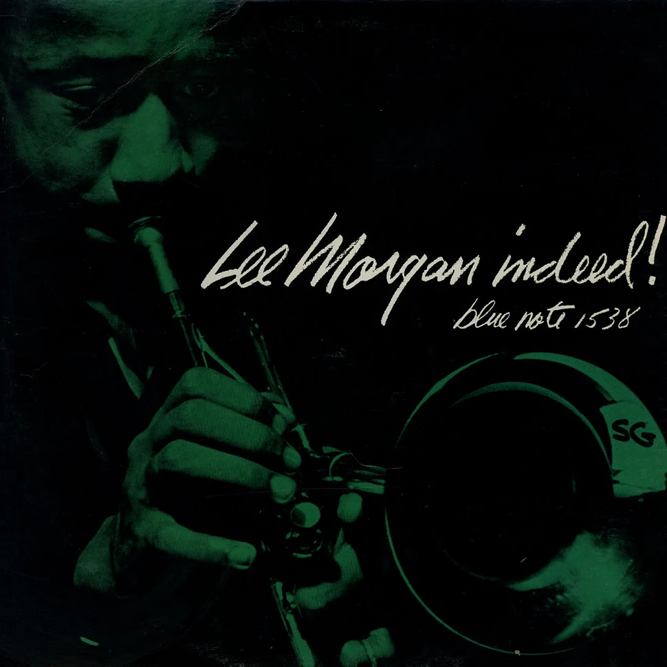 Lee Morgan - Indeed!