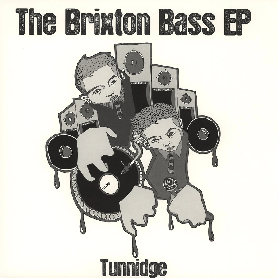 Tunnidge - Brixton Bass EP