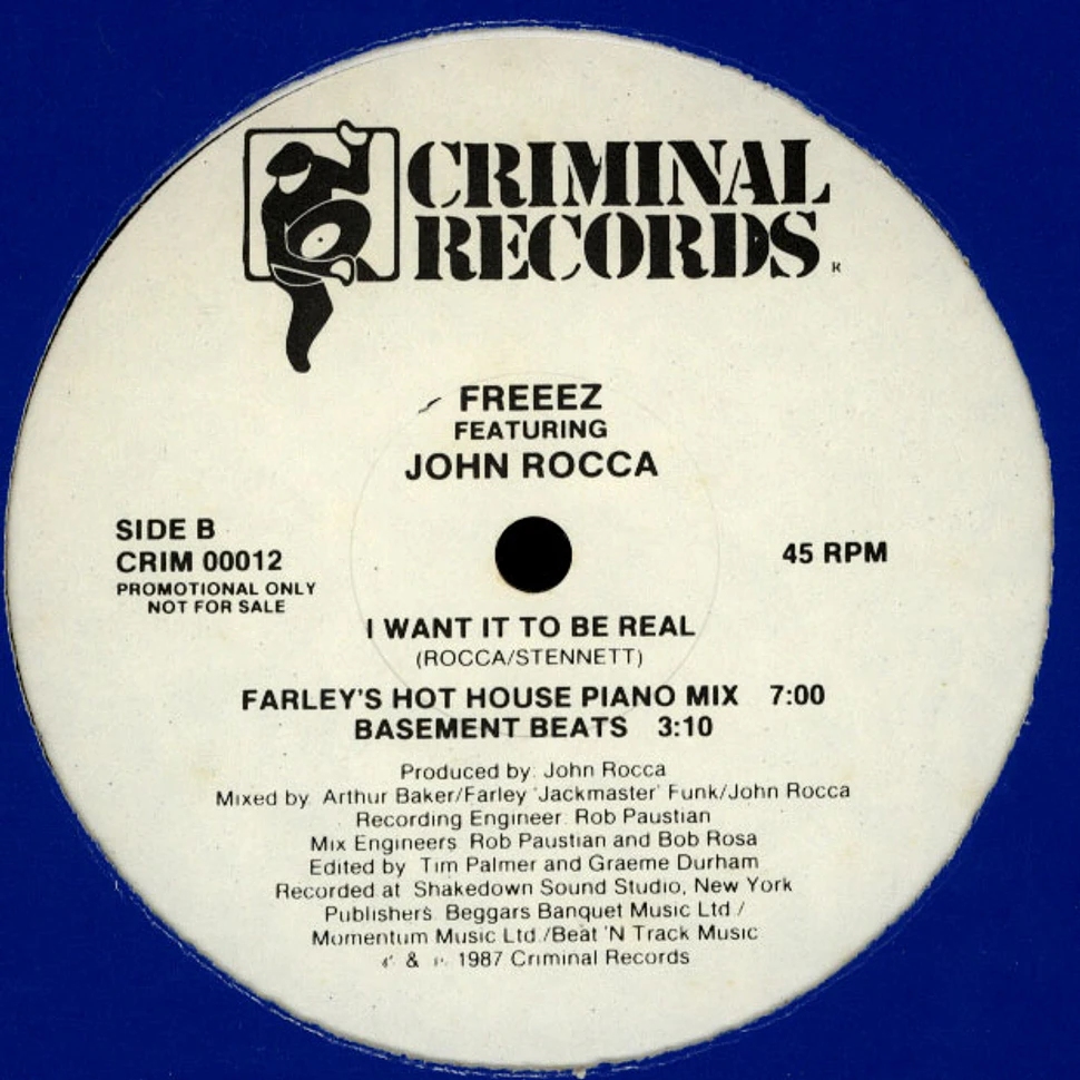 Freeez Featuring John Rocca - I Want It To Be Real