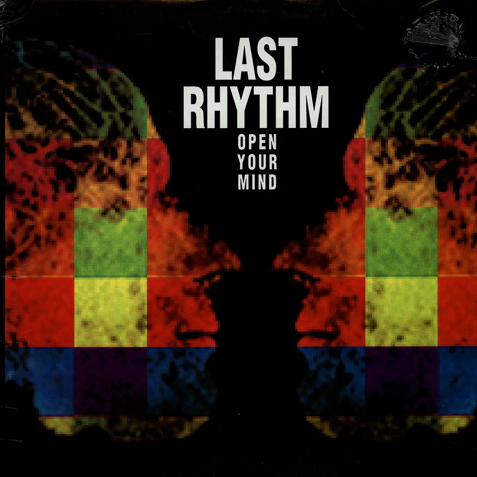 Last Rhythm - Open Your Mind