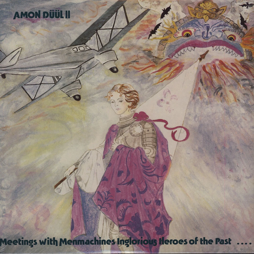 Amon Düül - Meetings With Menmachines Inglorious Heroes Of The Past?