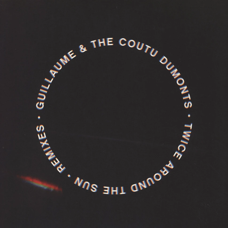 Guillaume & The Coutu Dumonts - Twice Around The Sun