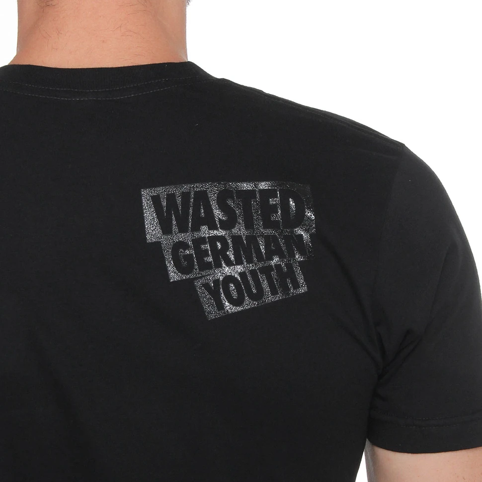 Wasted German Youth - Fuck Me Like The Whore I Am T-Shirt