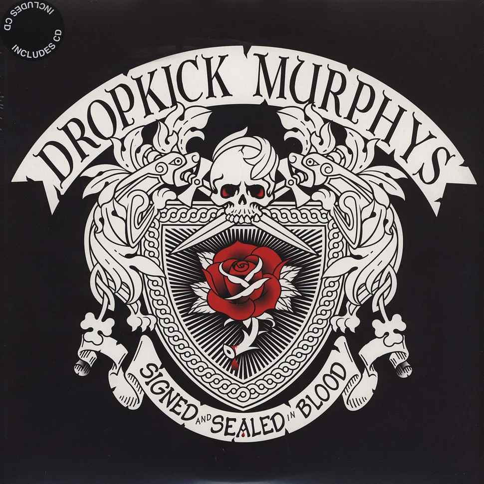 Dropkick Murphys - Signed And Sealed In Blood