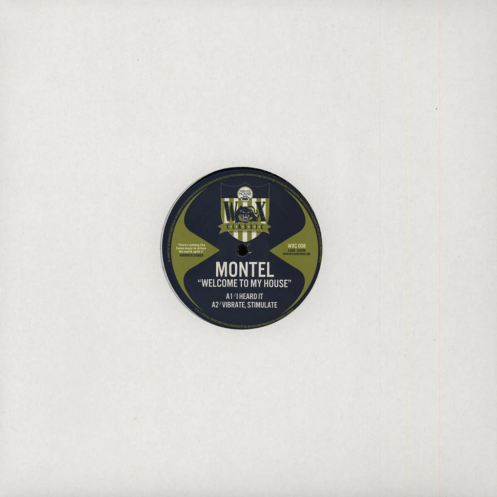 Montel - Welcome To My House