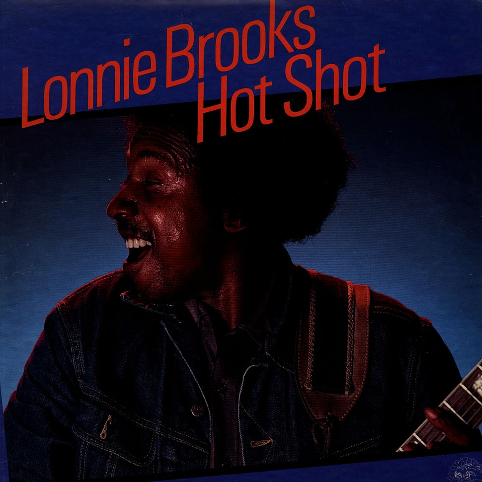 Lonnie Brooks - Hot Shot