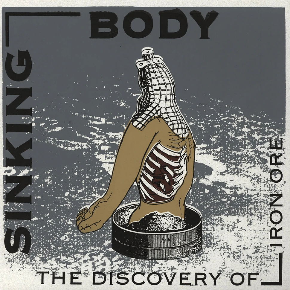 Sinking Body - The Discovery Of Iron Ore