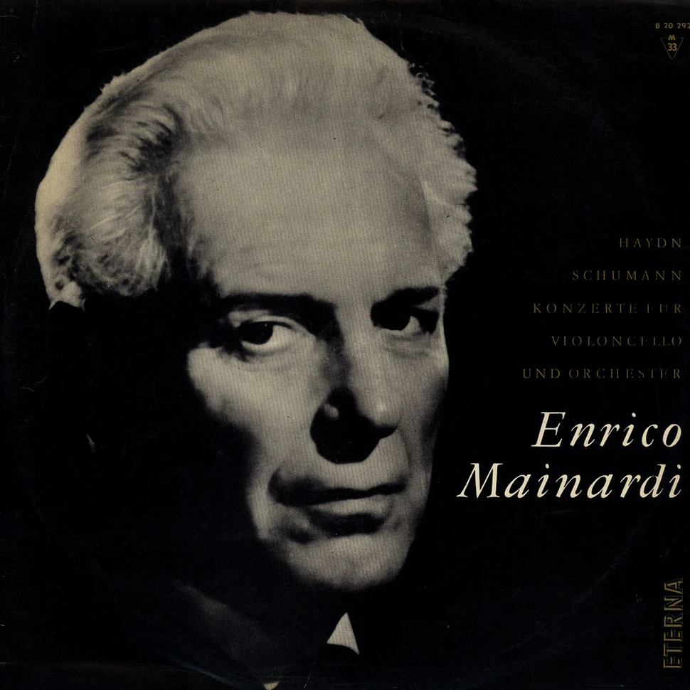 Haydn / Schumann - Enrico Mainardi - Konzert Für Violoncello Und Orchester