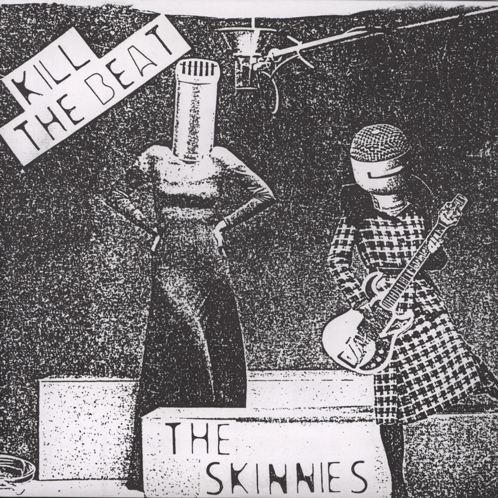 Skinnies - Kill The Beat
