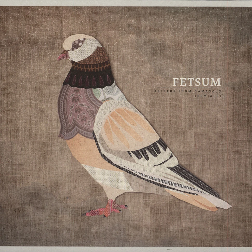 Fetsum - Letters From Damascus