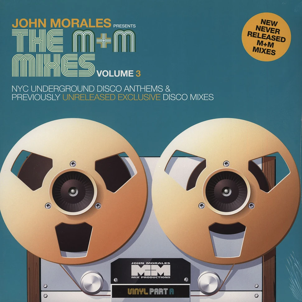 John Morales - The M&M Mixes Volume 3 Part A