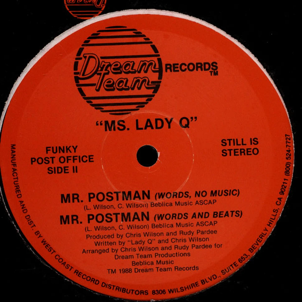 Lady Q - Mr. Postman