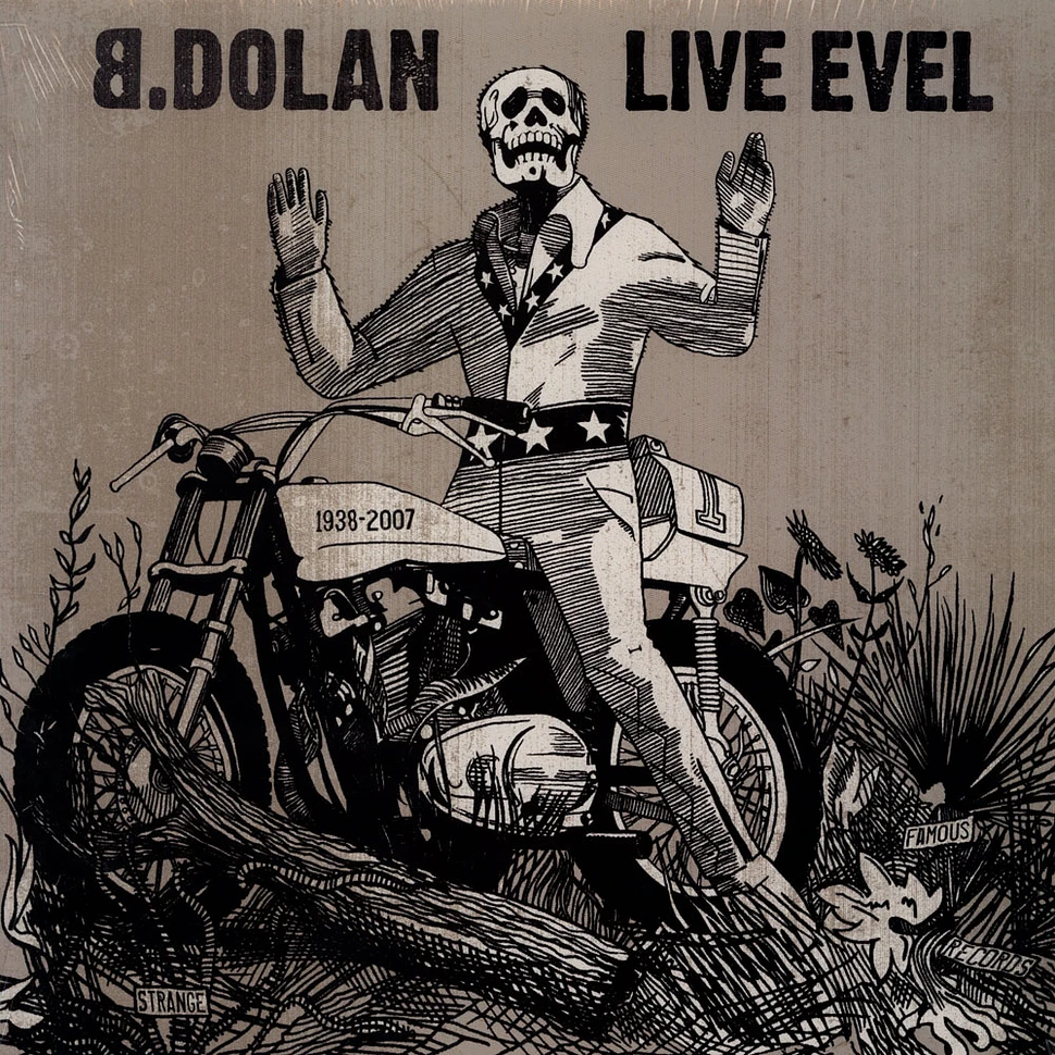 Bernard Dolan - Live Evel