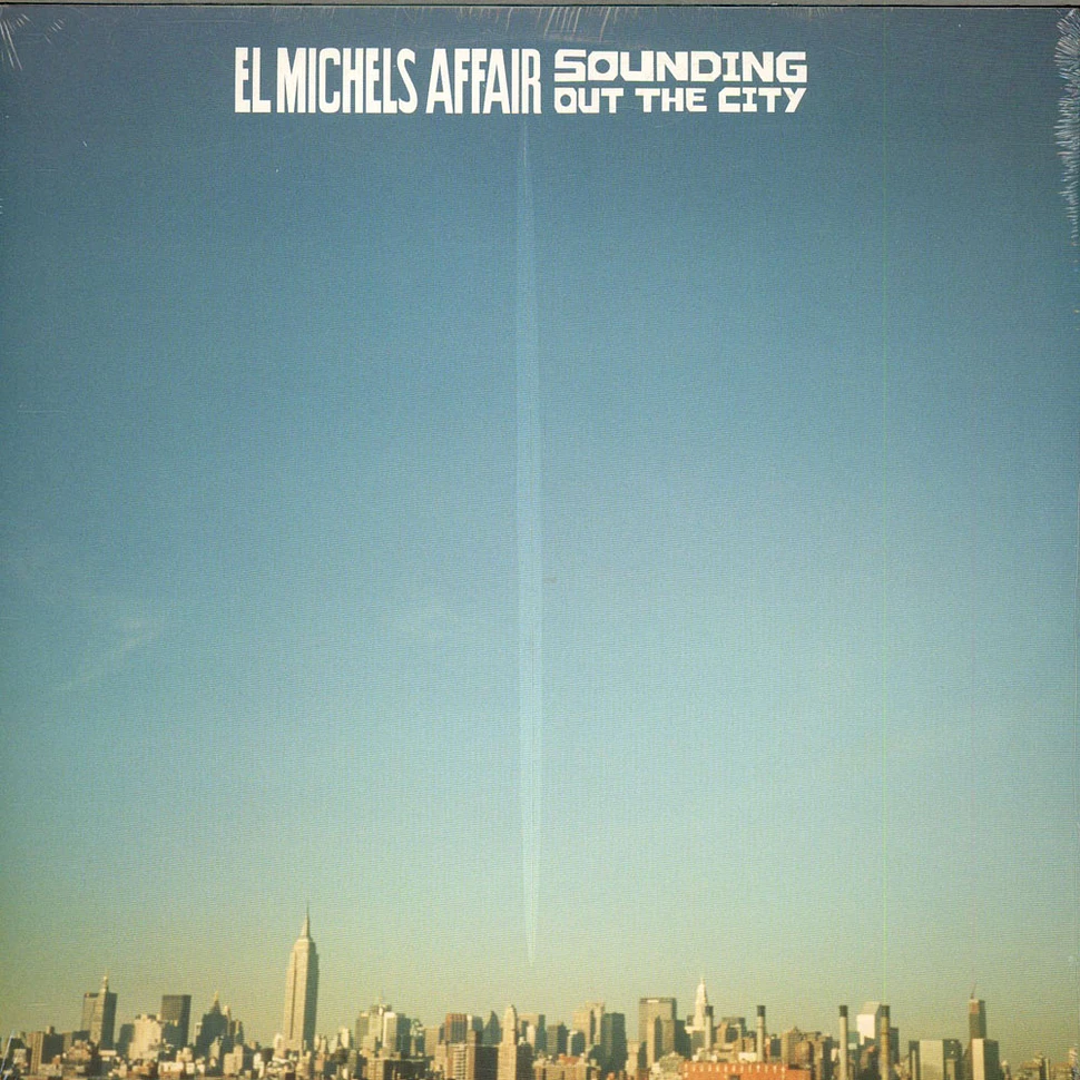 El Michels Affair - Sounding Out The City
