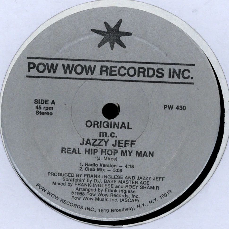 Jazzy Jeff - Real Hip Hop My Man