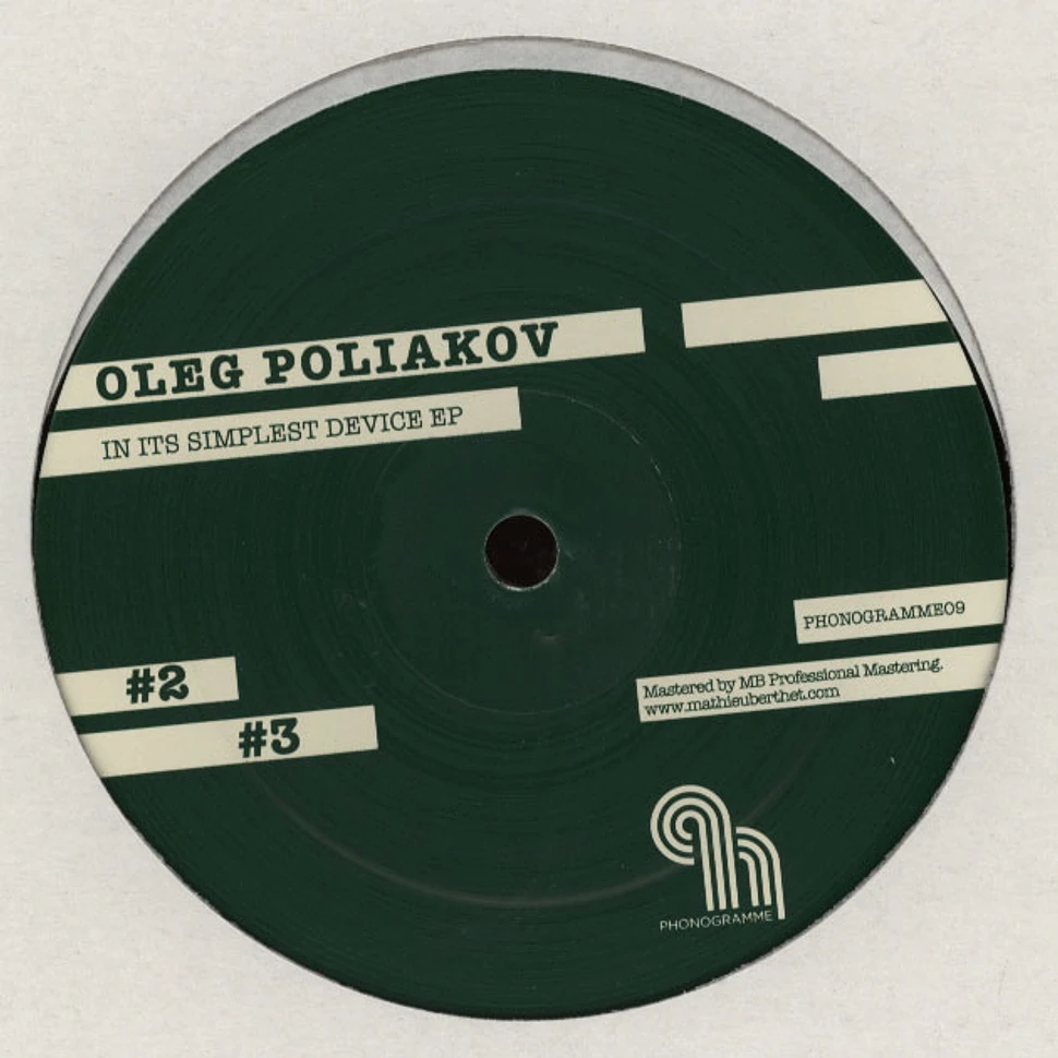 Oleg Poliakov - In Its Simplest Device EP