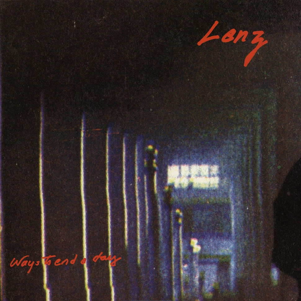 Lenz - Ways To End A Day