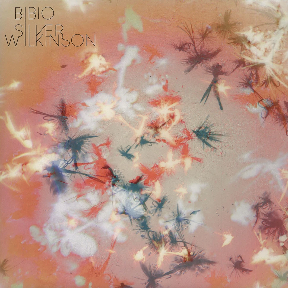 Bibio - Silver Wilkinson