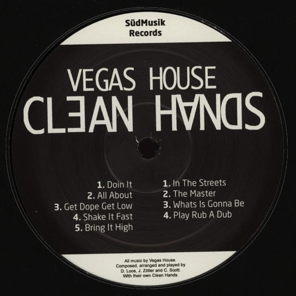 Vegas House - Clean Hands