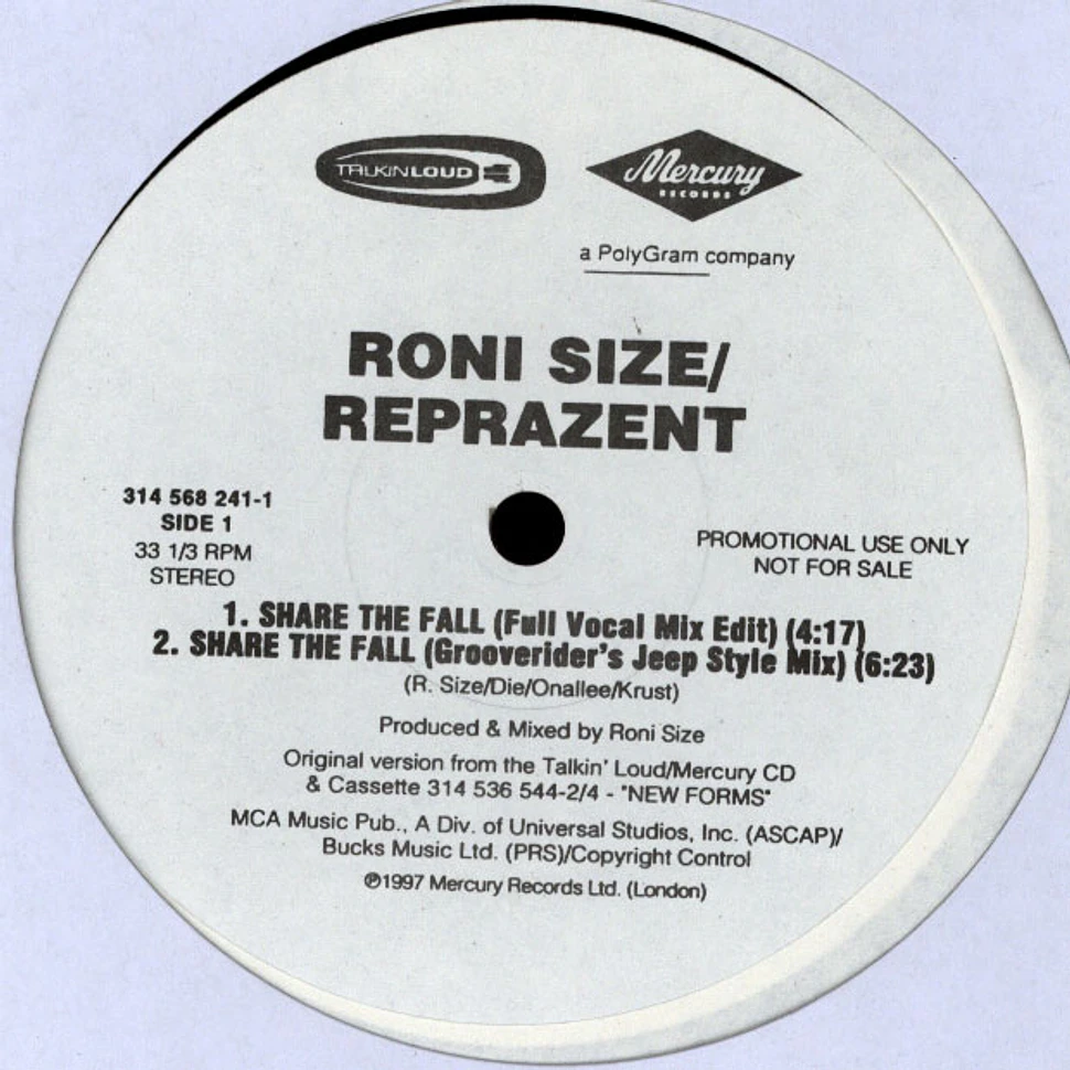 Roni Size / Reprazent - Share The Fall