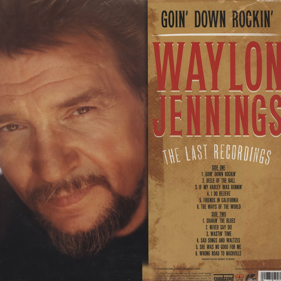 Waylon Jennings - Going Down Rockin