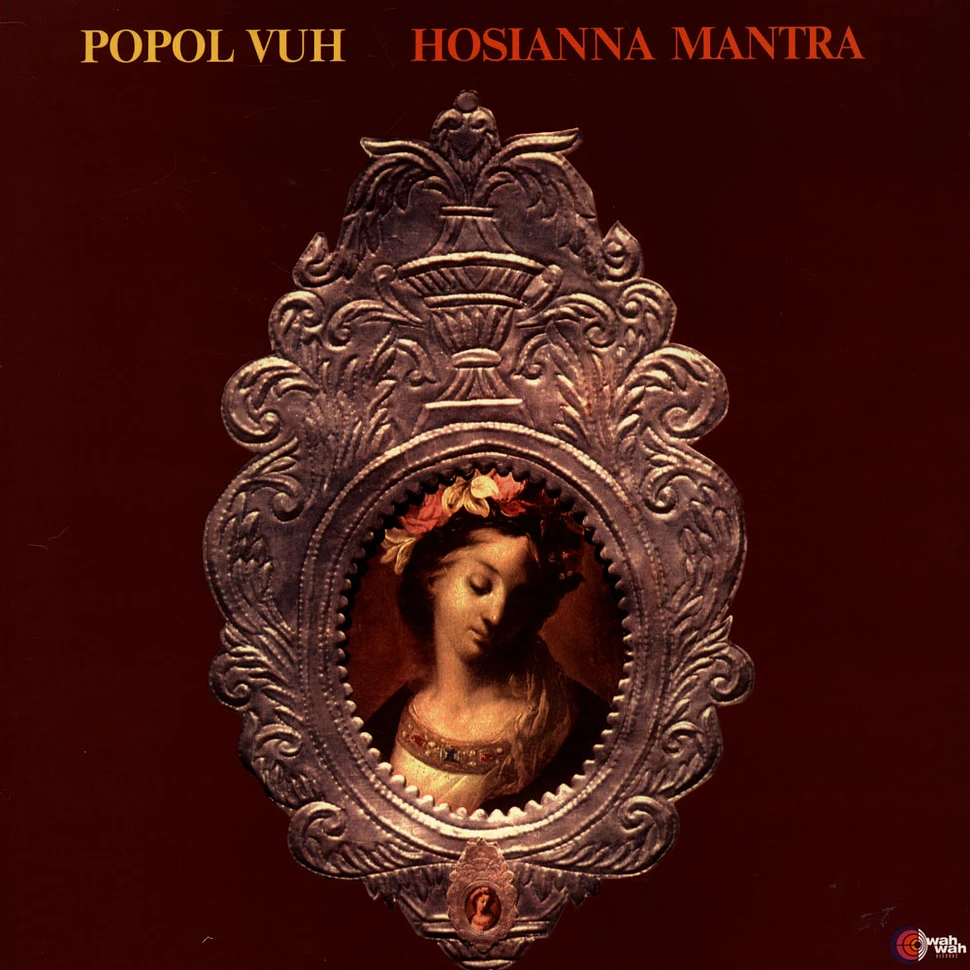 Popol Vuh - Hosianna Mantra