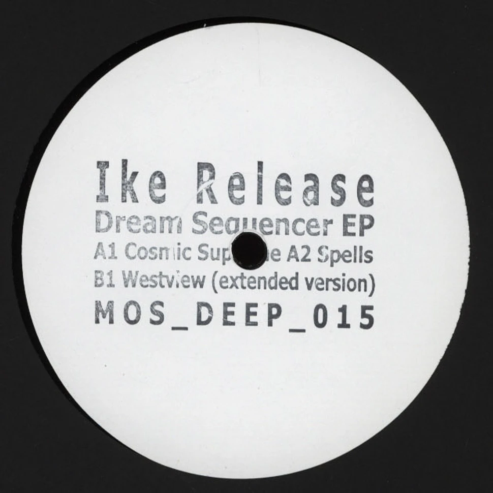 Ike Release - Dreamsequencer