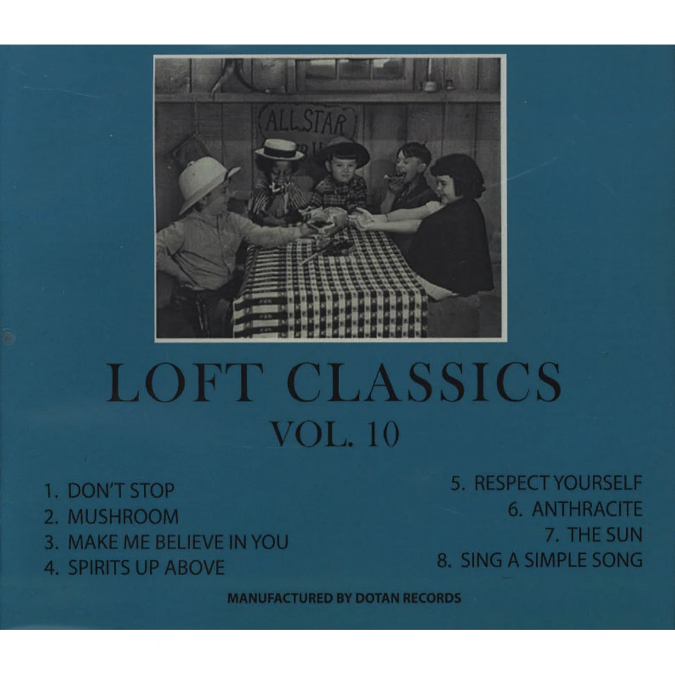 Loft Classics - Loft Classics Volume 10