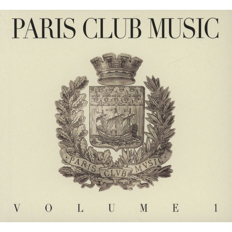 V.A. - Paris Club Music Volume 1