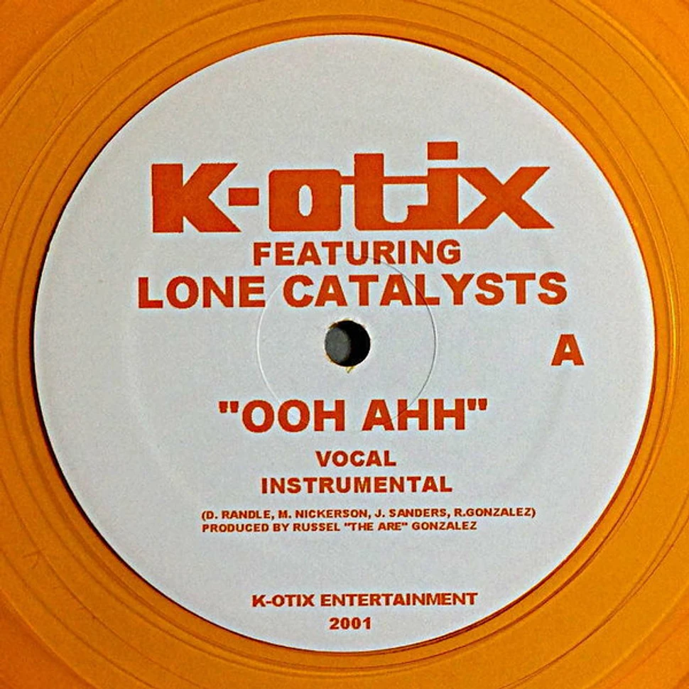 K-Otix - Ooh Ahh
