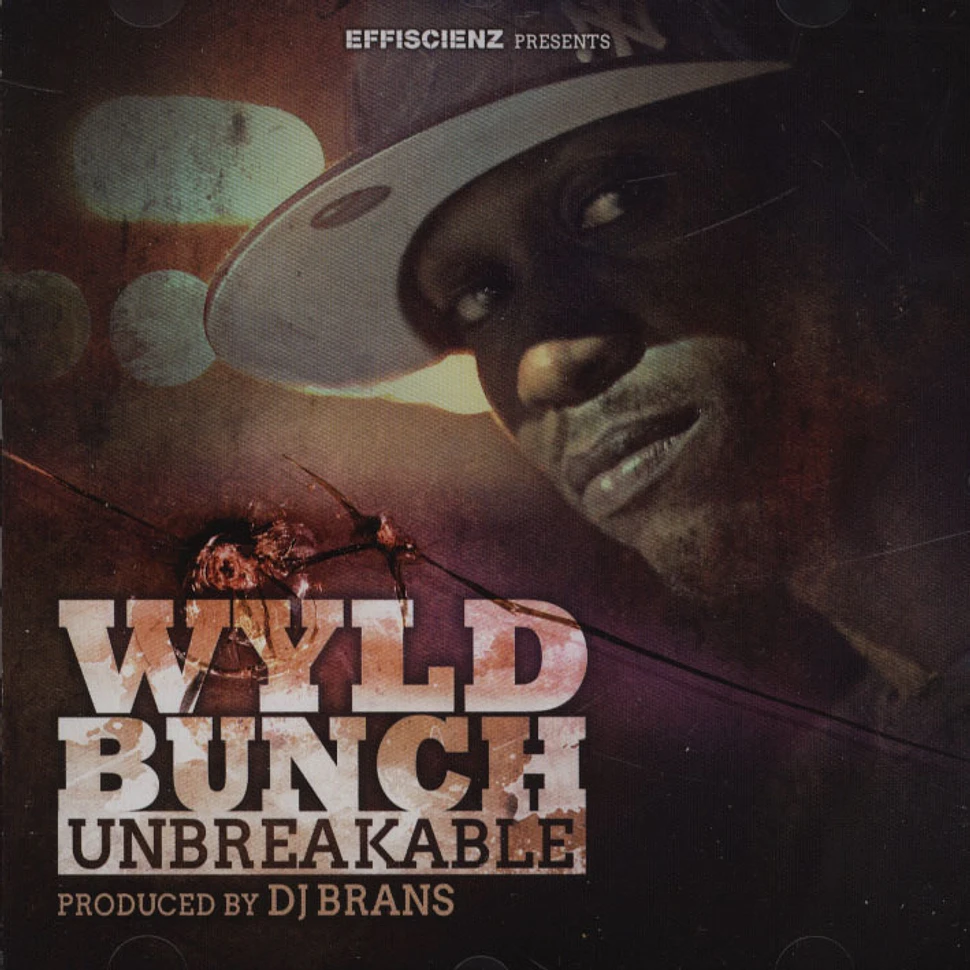 Wyld Bunch - Unbreakable