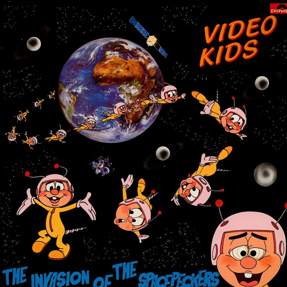 Video Kids - The Invasion Of The Spacepeckers