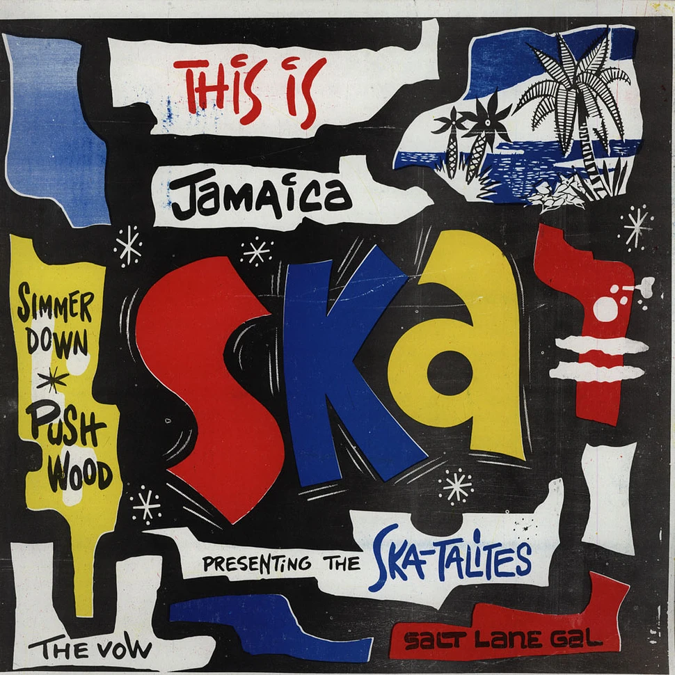 The Skatalites - This Is Jamaica Ska: Presenting The Skatalites