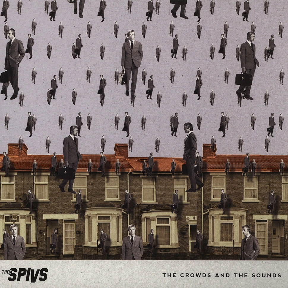Thee Spivs - The Crowd And The Sounds