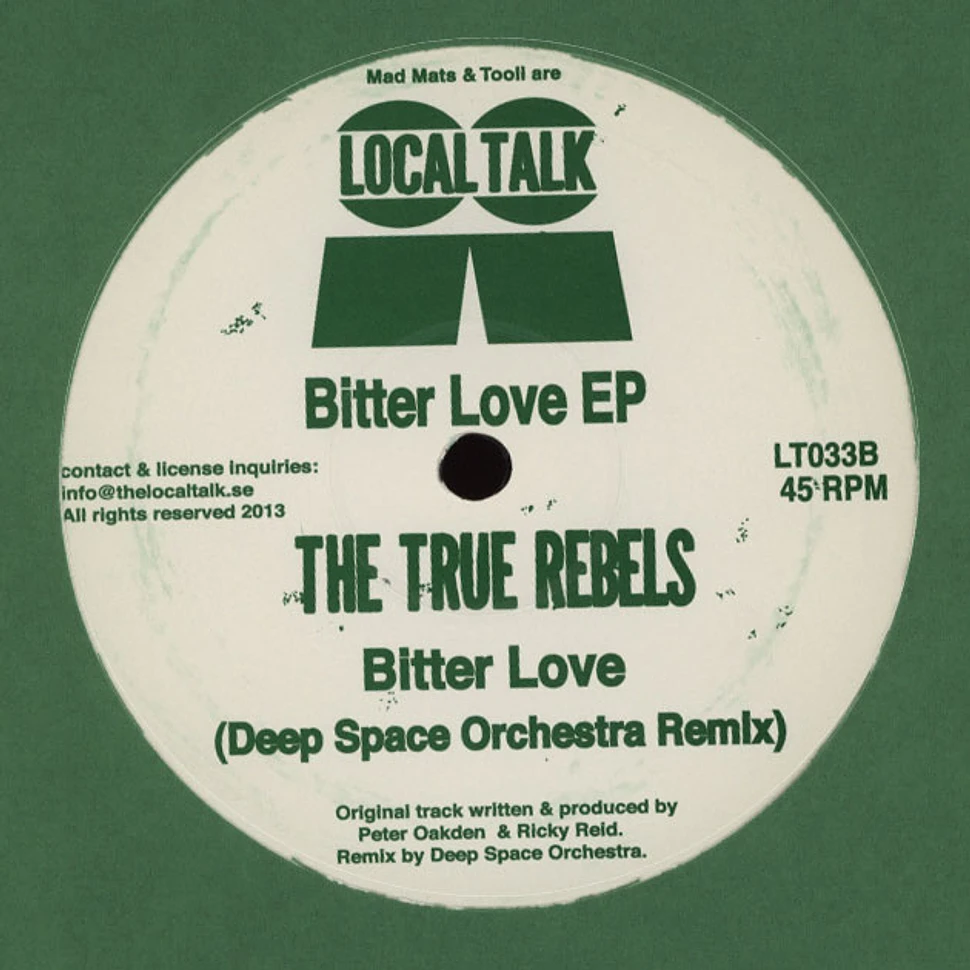 The True Rebels - Bitter Love EP