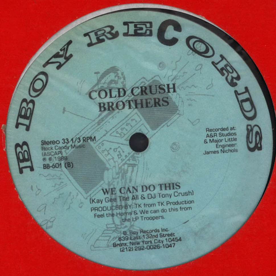 Cold Crush Brothers - Feel The Horns / We Can Do This