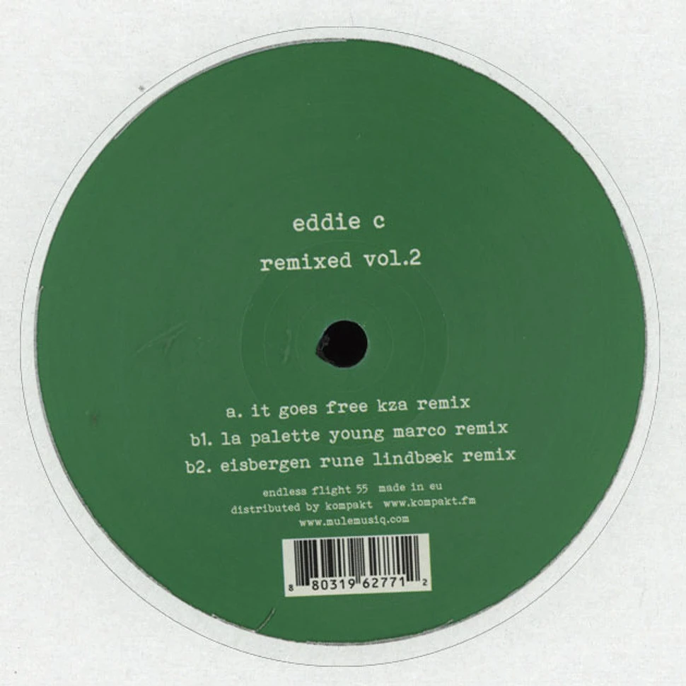 Eddie C - Remixed Volume 2