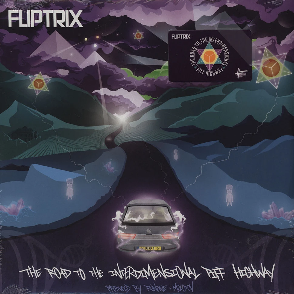 Fliptrix - Road to the Interdimensional Piff Highway