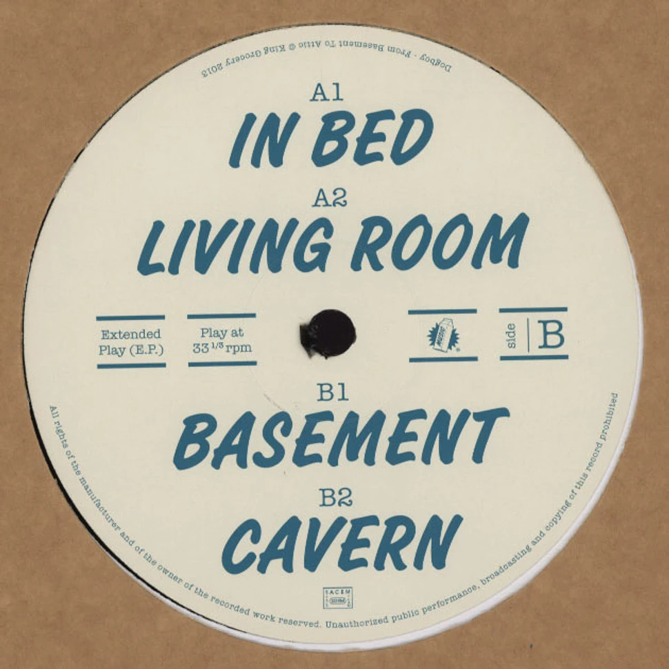 Dogboy - From Basement To Attic EP