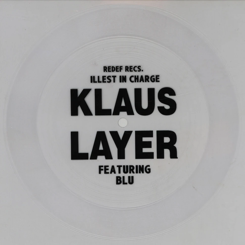 Klaus Layer - Illest In Charge Feat. Blu Clear Edition