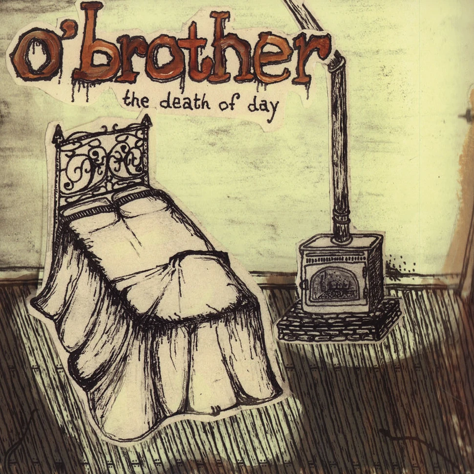 O'Brother - The Death Of Day