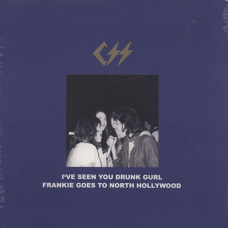 CSS - I've Seen You Drunk Gurl EP