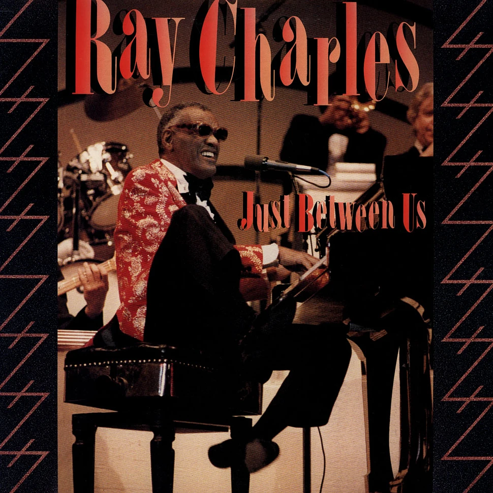 Ray Charles - Just Between Us